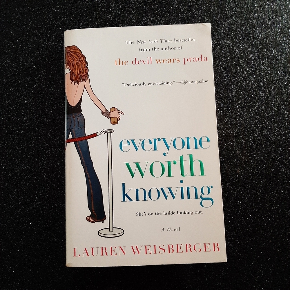 Everyone Worth Knowing by Lauren Weisberger. (Paperback)